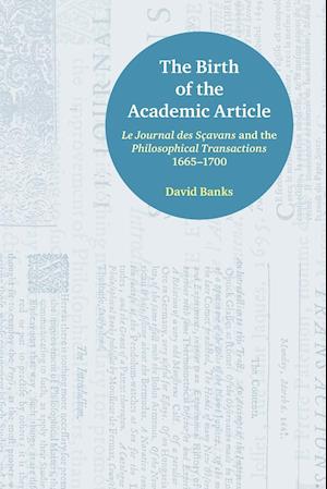 The Birth of the Academic Article