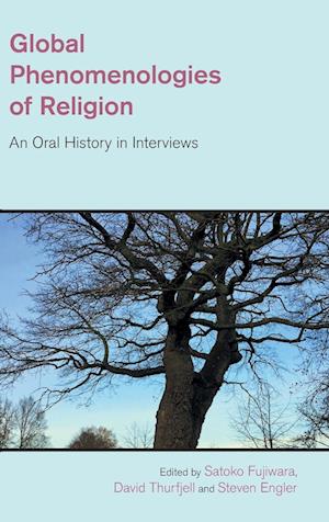 Global Phenomenologies of Religion