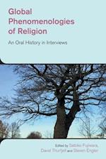 Global Phenomenologies of Religion