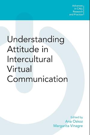 Understanding Attitude in Intercultural Virtual Communication