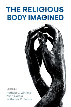 The Religious Body Imagined