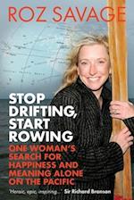 Stop Drifting, Start Rowing