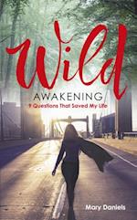 Wild Awakening