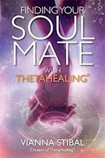 Finding Your Soul Mate with ThetaHealing®