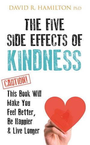 Five Side-effects of Kindness