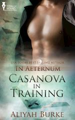 Casanova in Training