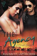 The Agency Volume Three