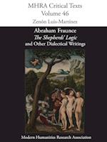 Abraham Fraunce, 'the Shepherds' Logic' and Other Dialectical Writings