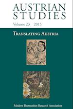 Translating Austria (Austrian Studies 23)