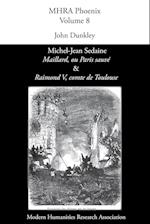 Michel-Jean Sedaine, 'maillard, Ou Paris Sauvé' & 'raimond V, Comte de Toulouse'