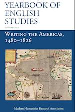 Writing the Americas, 1480-1826 (Yearbook of English Studies (46) 2016)