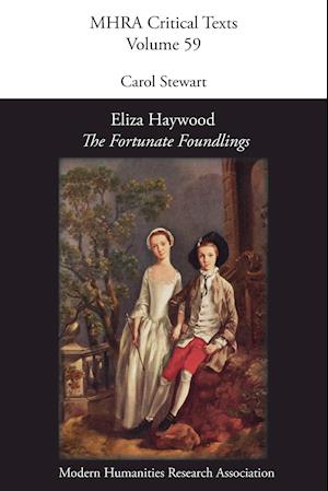 Eliza Haywood, 'The Fortunate Foundlings'