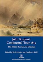 John Ruskin's Continental Tour 1835