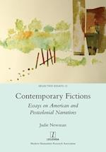 Contemporary Fictions: Essays on American and Postcolonial Narratives 