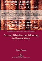 Accent, Rhythm and Meaning in French Verse 