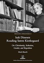 Isak Dinesen Reading Søren Kierkegaard
