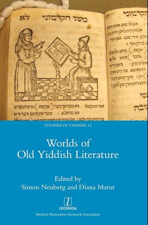 Worlds of Old Yiddish Literature