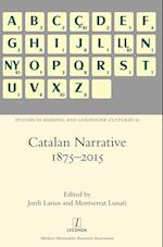 Catalan Narrative 1875-2015 