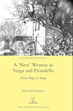 A 'New' Woman in Verga and Pirandello