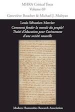 Louis Sebastien Mercier, 'Comment fonder la morale du peuple? Traite d'education pour l'avenement d'une societe nouvelle'