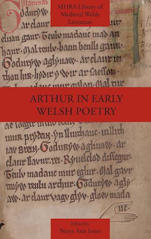 Arthur in Early Welsh Poetry