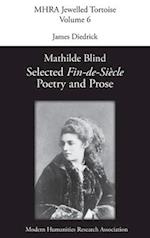 Mathilde Blind: Selected Fin-de-Siècle Poetry and Prose 