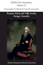 Ramón María del Valle Inclán, 'Savage Comedies' 