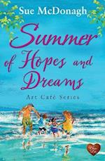 Summer of Hopes and Dreams