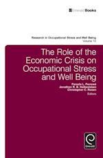 Role of the Economic Crisis on Occupational Stress and Well Being