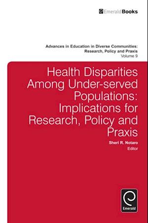 Health Disparities Among Under-served Populations