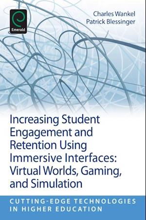 Increasing Student Engagement and Retention Using Immersive Interfaces