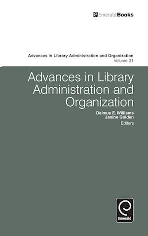 Advances in Library Administration and Organization