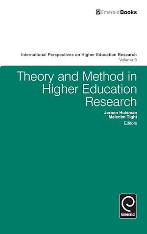 Theory and Method in Higher Education Research