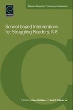 School-Based Interventions For Struggling Readers, K-8