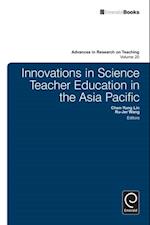 Innovations in Science Teacher Education in the Asia Pacific