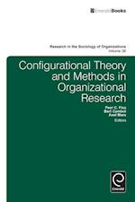 Configurational Theory and Methods in Organizational Research
