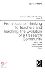 From Teacher Thinking to Teachers and Teaching