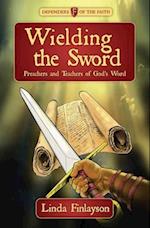 Wielding the Sword