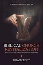 Biblical Church Revitalization