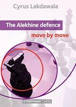The Alekhine Defence: Move by Move