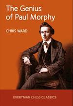 The Genius of Paul Morphy