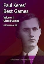 Paul Keres' Best Games Vol 1