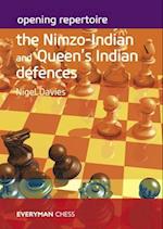 Opening Repertoire: The Nimzo-Indian and Queen's Indian Defences