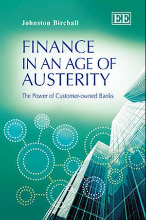 Finance in an Age of Austerity