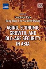 Aging, Economic Growth, and Old-Age Security in Asia