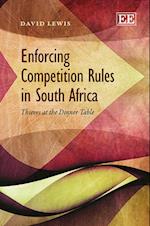 Enforcing Competition Rules in South Africa