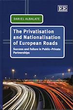 The Privatisation and Nationalisation of European Roads