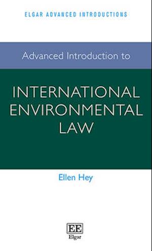 Advanced Introduction to International Environmental Law