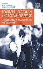 Neoliberal Capitalism and Precarious Work