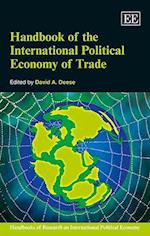 Handbook of the International Political Economy of Trade